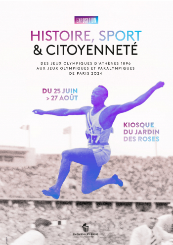 Exposition // Jeux Olympiques - Histoire, Sport & Citoyenneté