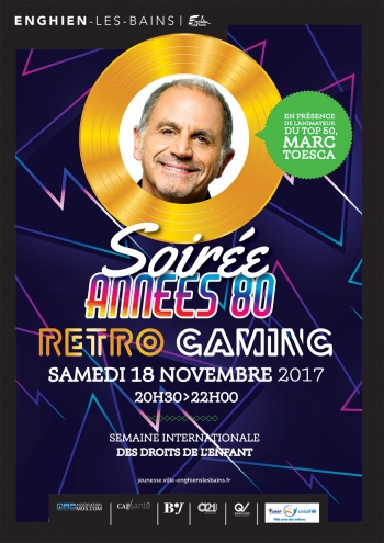 Soirée // Années 80 – Rétro Gaming