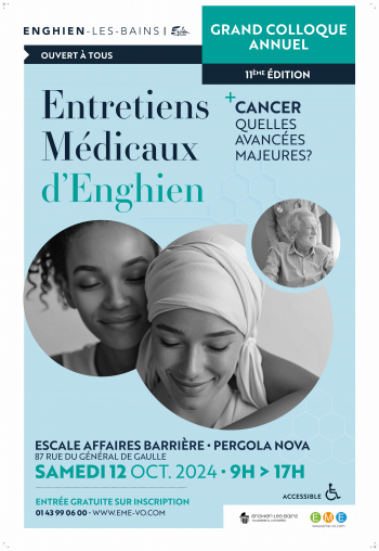 Conférence // Entretiens Médicaux d'Enghien - Cancer : Quelles avancées majeur ? 