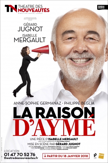Théâtre // La Raison d'Aymé