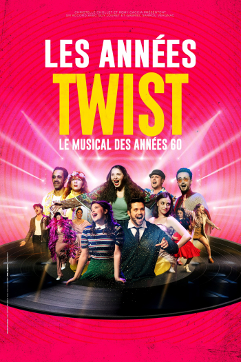 Comédie musicale // Les Années Twist