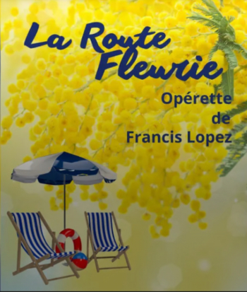 Opérette // La Route fleurie