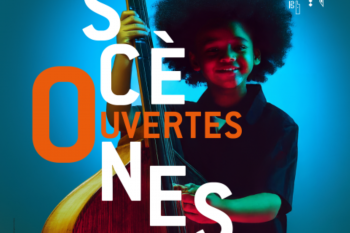 Concert // Scènes ouvertes