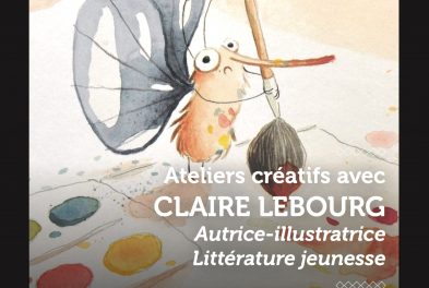 Ateliers // Ateliers créatifs avec Claire Lebourg
