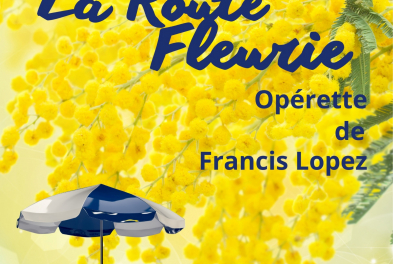 Opérette // La Route fleurie