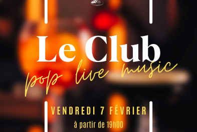 Événement // Le Club - Pop Live Music à L’Escadrille !