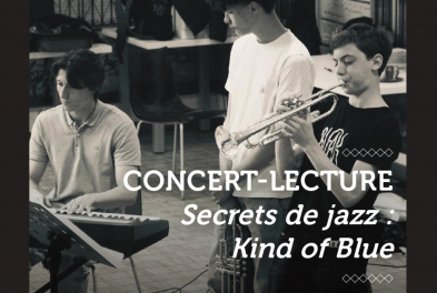 Concert-lecture // Secrets de jazz - Kind of Blue