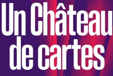 Théâtre // Un château de cartes